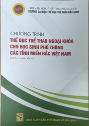 Chương trình thể dục thể thao ngoại khóa cho học sinh phổ thông các tỉnh miền Bắc Việt Nam