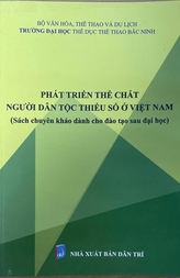 Phát triển thể chất người dân tộc thiểu số ở Việt Nam