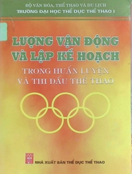 Lượng vận động và lập kế hoạch trong huấn luyện và thi đấu thể thao