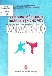Xây dựng kế hoạch huấn luyện cho Vận động viên karate-do